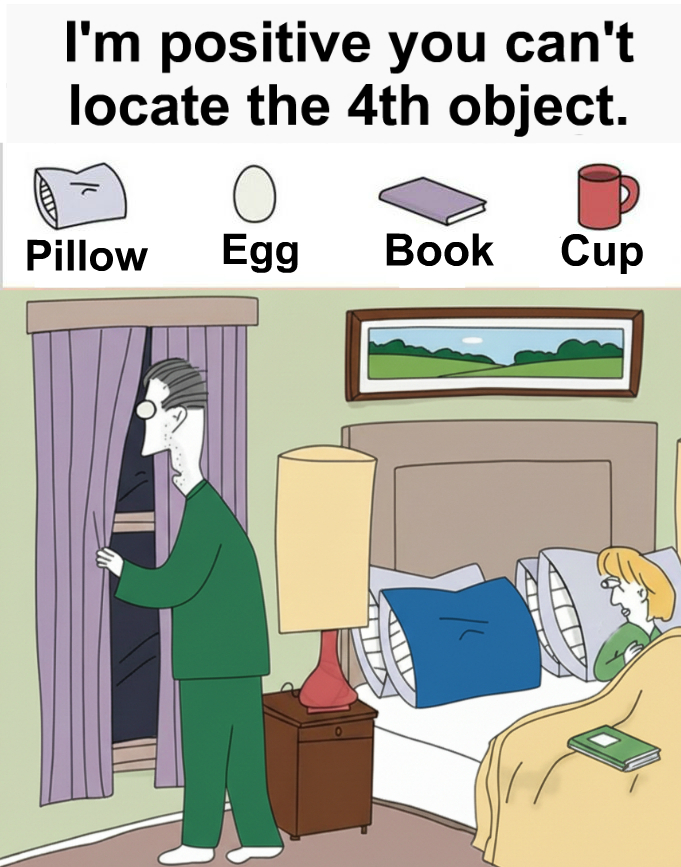 Find Pillow, Egg, Book, Cup. Find Pillow, Egg, Book, Cup.